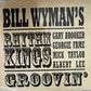 CD - Bill Wyman's Rhythm Kings - Groovin'