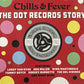 CD-3 - VA - Chills & Fever - The Dot Records Story
